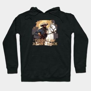 OUTLAW JOHNNY BLACK Hoodie